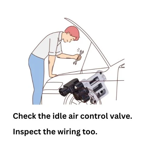 Inspect the idle air control (IAC) valve